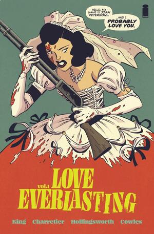 Love Everlasting, Vol. 1 by Tom King