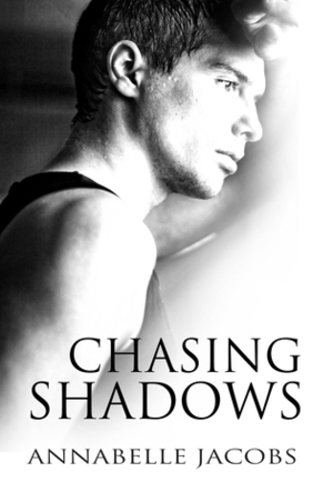 Chasing Shadows by Annabelle Jacobs