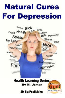 Natural Cures for Depression by M. Usman, John Davidson