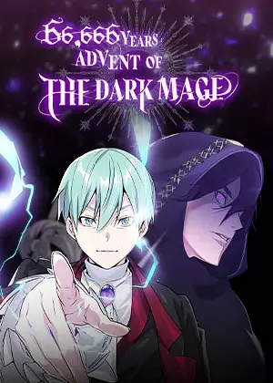 66,666 Years: Advent of the Dark Mage, Saison 1 by Hwabong, PASA, TARU