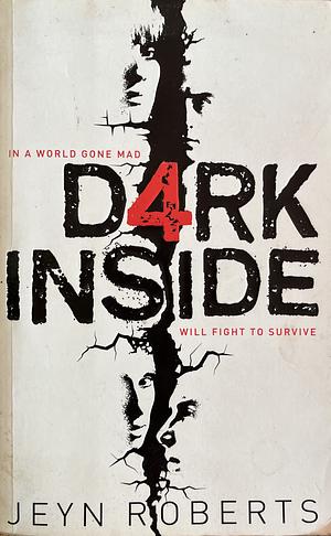 Dark Inside, Volume 1 by Jeyn Roberts