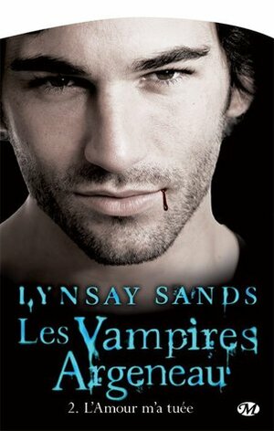 L'Amour m'a tuée by Lynsay Sands