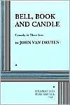 Bell, Book and Candle by John Van Druten