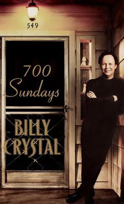 700 Sundays by Billy Crystal