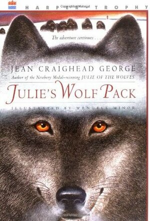 Julie's Wolf Pack by Wendell Minor, Jean Craighead George