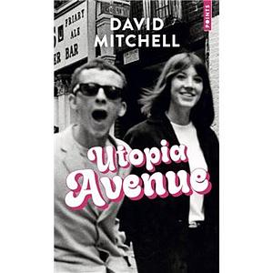 Utopia Avenue by David Mitchell