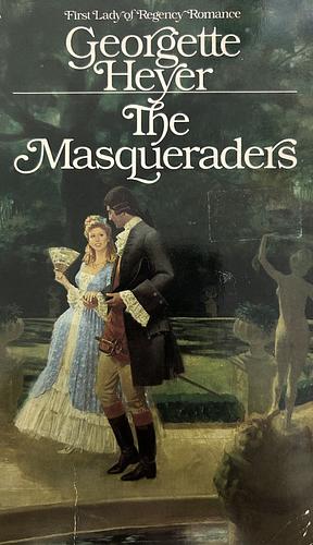 The Masqueraders by Georgette Heyer