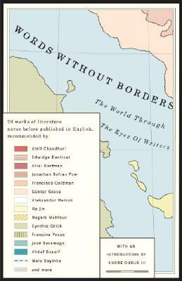 Words Without Borders: The World Through the Eyes of Writers: An Anthology by 