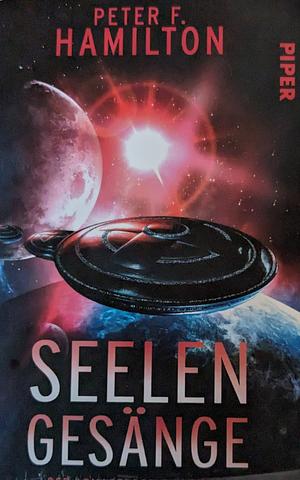 Seelengesänge by Peter F. Hamilton