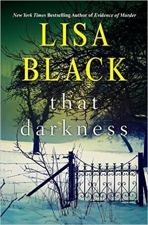 That Darkness by Lisa Black