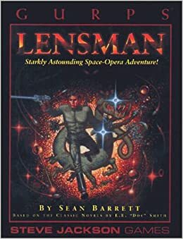 GURPS Lensman: Starkly Astounding Space Opera Adventure! (GURPS Third Edition) by Sean Barrett