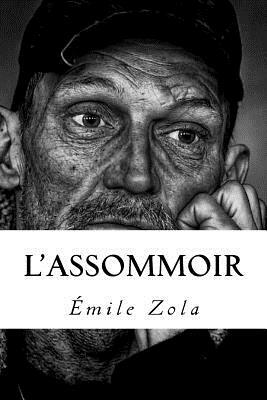 L'Assommoir by Émile Zola