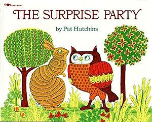 The Surprise Party: with audio recording by Pat Hutchins, Pat Hutchins