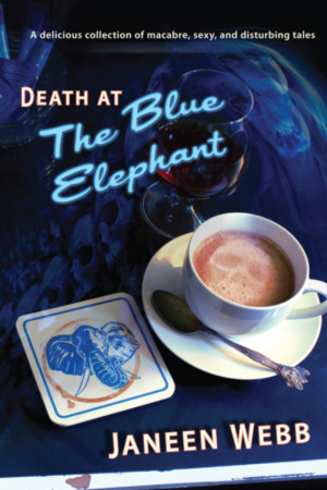 Death at the Blue Elephant by Janeen Webb