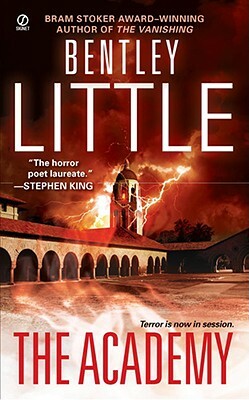 The Academy by Bentley Little