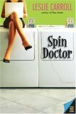 Spin Doctor by Leslie Carroll