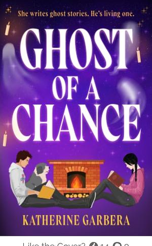 Ghost of a Chance: A Spicy Cozy Paranormal Romcom by Katherine Garbera