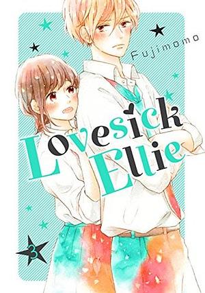 Lovesick Ellie, Vol. 3 by Fujimomo