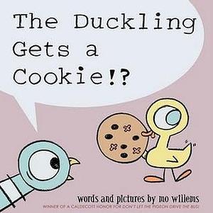 Duckling Gets a Cookie!?, The-Pigeon series by Mo Willems, Trixie Willems