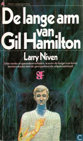 De lange arm van Gil Hamilton by Gerard Suurmeijer, Larry Niven