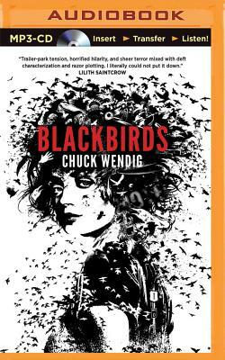 Blackbirds by Chuck Wendig