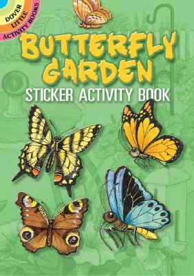 Butterfly Garden: Sticker Activity Book by Cathy Beylon