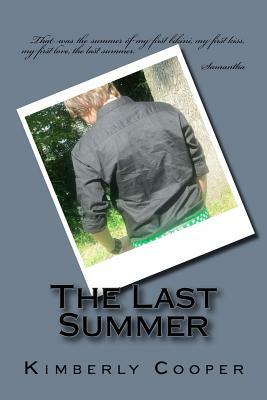 The Last Summer by Kimberly Cooper