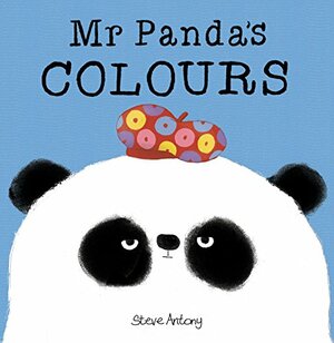 Mr. Panda's Colours by Steve Antony