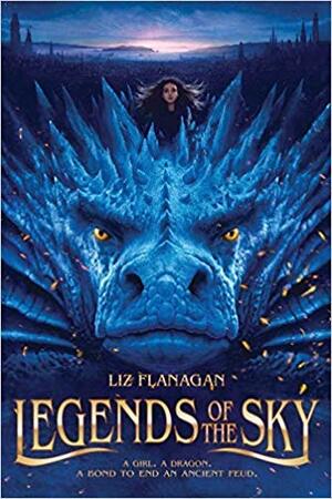 Legends of the Sky by Liz Flanagan
