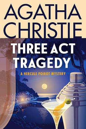 Three Act Tragedy by Agatha Christie