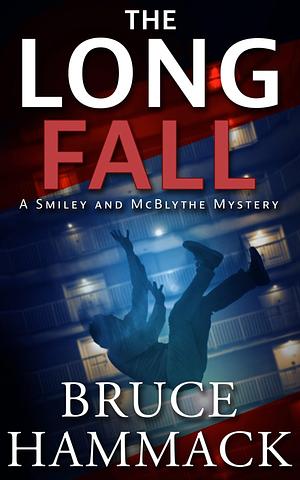 The Long Fall by Bruce Hammack