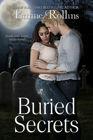 Buried Secrets by Emme Rollins