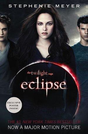 Eclipse by Stephenie Meyer by Stephenie Meyer, Stephenie Meyer