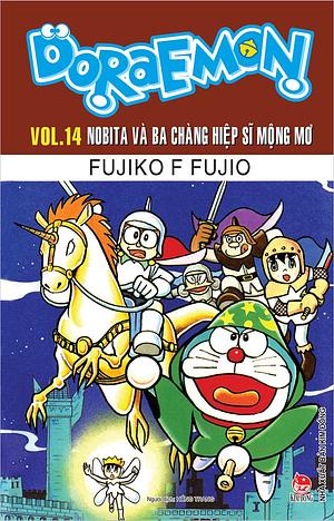 Nobita và ba chàng hiệp sĩ mộng mơ by Fujiko F. Fujio