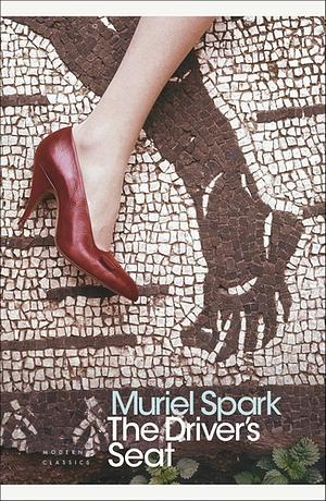 The Driver's Seat by Muriel Spark