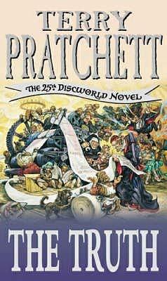 The Truth: Discworld Novel 25 by Terry Pratchett