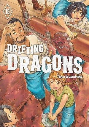 Drifting Dragons Vol. 15 by Taku Kuwabara, Taku Kuwabara