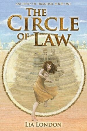 The Circle of Law by Lia London