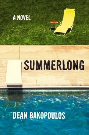 Summerlong by Dean Bakopoulos