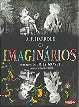 Os Imaginarios by A.F. Harrold