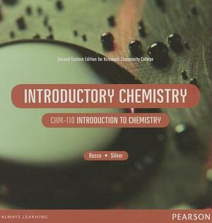 Introductory Chemistry: Second Custom Edition for Kirkwood Community College by Steve Russo