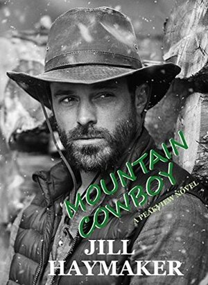 Mountain Cowboy by Jill Haymaker