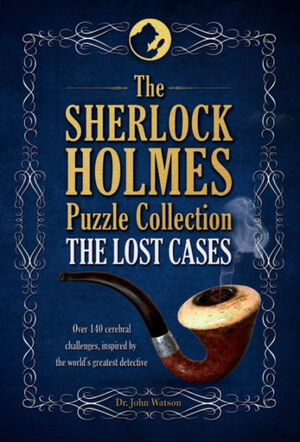 The Sherlock Holmes Puzzle Collection by Tim Dedopulos