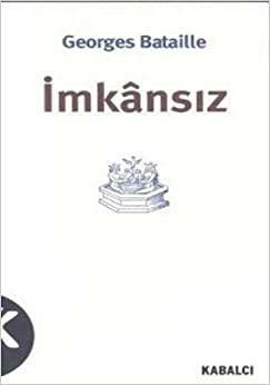 İmkansız by Georges Bataille