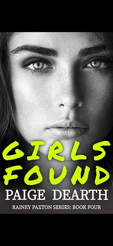 Girls Found by Paige Dearth