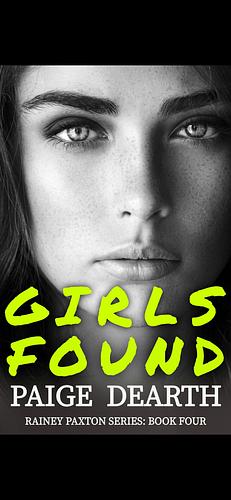 Girls Found by Paige Dearth