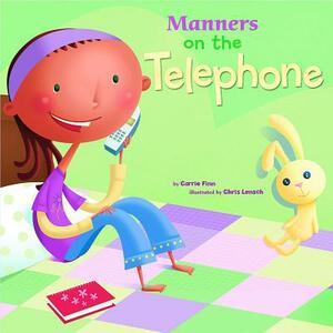 Manners on the Telephone by Carrie Finn