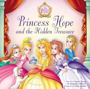 Princess Hope and the Hidden Treasure by Jacqueline Kinney Johnson, Jeanna Young
