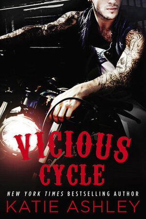 Vicious Cycle by Katie Ashley