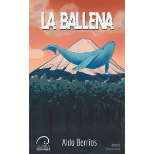 La ballena by Aldo Berríos